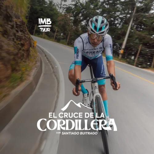 Inscripción Imbatible Tour 2025 – Cruce de la Cordillera con Santiago Buitrago, evento de ciclismo en Colombia