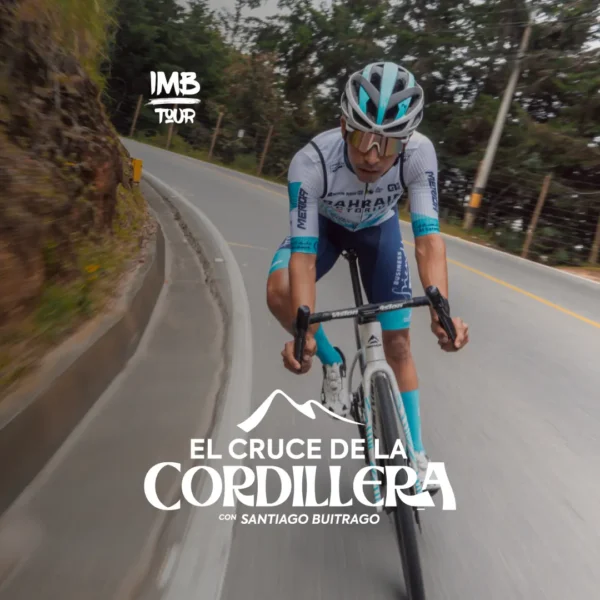 Inscripción Imbatible Tour 2025 – Cruce de la Cordillera con Santiago Buitrago, evento de ciclismo en Colombia